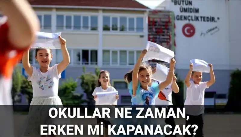 Okullar Ne Zaman Kapanacak? Yaz Tatili ve Kurban Bayramı Birleşecek Mi?