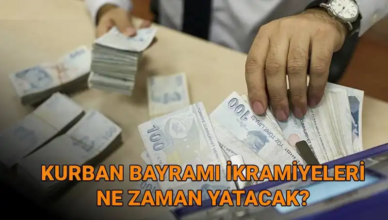 Kurban Bayramı Emekli İkramiyeleri 2025’te Ne Zaman Yatırılacak?